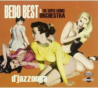 Bebo Best & the Supe - D'jazzonga