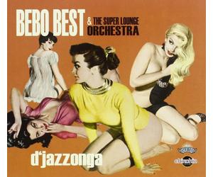 Bebo Best & the Supe - D'jazzonga