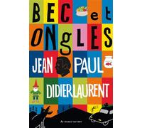 Bec et ongles - Jean-Paul Didierlaurent - Au diable vauvert - broché - Nouvelles