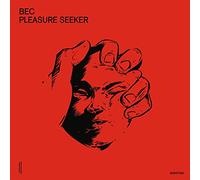 Bec - Pleasure Seeker (Mix) [Import]