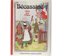 Bécassine chez les Alliés, tome 4