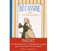 Bécassine Les Historiettes Tome 3 - 1911-1914