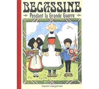 Bécassine Pendant La Grande Guerre
