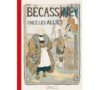 Bécassine - Tome 4 - Bécassine Chez Les Alliés