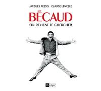 Bécaud. On vient te chercher