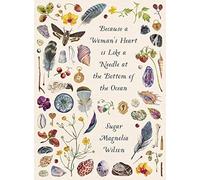 Because a Woman's Heart Is Like a Needle at the Bottom of the Ocean