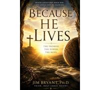 Because He Lives