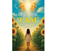 Because "I AM": Finding Purpose in the pain