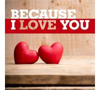 Because I Love You - Varios - 2 Cds