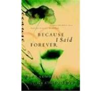 Because I Said Forever: Embracing Hope in a Not-So-Perfect Marriage Kalmbach, Debbie, Kopp, Heather (Auteur)
