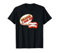 Because I Said So. Citation drôle, Sarcasme T-Shirt