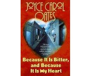Because it is bitter - My Heart