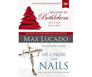 Because of Bethlehem / He Chose the Nails: Love Is Born Hope Is Here / What God Did To Win Your HEart