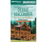 [(Because of the Baby: A Selection from Midnight Sons Volume 2)] [by: Debbie Macomber]