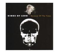 Kings of Leon – Because of The Times – Import