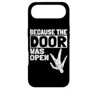Because The Door Was Open Skydiver Pun Parachutist Skydiving Coque pour iPhone Air