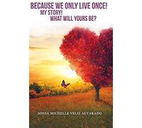 Because We Only Live Once!