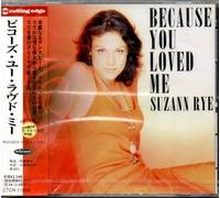 Because You Loved Me [Import]