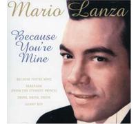 Because You're Mine [Import]