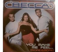 Becca - You Make Me Feel and More
