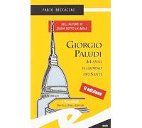 Beccacini, F: Giorgio Paludi, 44 Anni Il Giorno Dei Santi