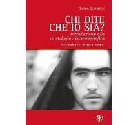 Beccastrini, S: Chi Dite Che Io Sia? Introduzione Alla Crist