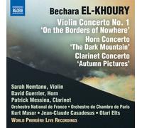 NAXOS – Borders of Nowhere/Dark Mountain/Autumn Pictures – Concertos: violon n°1, cor, clarinette