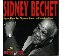 Bechet, Sidney - 100 Ans de Jazz - Digipack