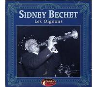 Bechet, Sidney - Les Oignons