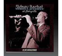 Bechet, Sidney - Sidney Bechet at Storyville