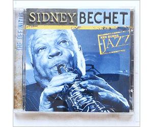 Bechet, Sidney - The Definitive Sidney Bechet (Ken Burns Collection)