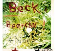 Beck - Beercan/Got No Mind/Assskiss Powergrunge