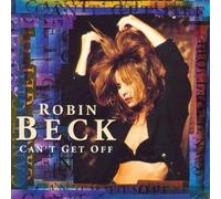 BECK ROBIN - Cant Get Off [Import]