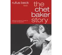 Beck, Rufus - Chet Baker Story [Import]