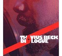 Beck Thavius - Dialogue