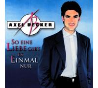 Becker,Axel - So Eine Liebe Gibt ES Einm [Import]