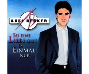 Becker,Axel - So Eine Liebe Gibt ES Einm [Import]