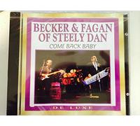 Becker & Fagan of Steely - Come Back Baby