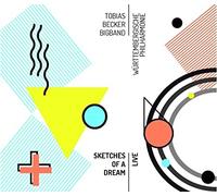 BECKER TOBIAS BIGBAN - SKETCHES OF A DREAM - LIVE - CD - F600z