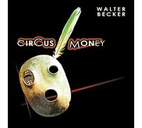 Becker, Walter - Circus Money