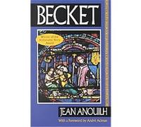 Becket or the Honor of God Jean Anouilh, Lucienne Hill (Auteur)