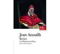 Jean Anouilh – Becket ou L'Honneur de Dieu – Théâtre – Poche