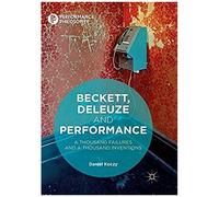 Beckett, Deleuze And Performance