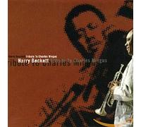 Beckett, Harry - A Tribute To Charles Mingus