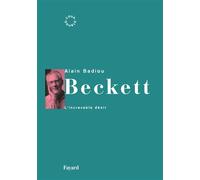Beckett L'increvable désir - Alain Badiou - Fayard - broché - Livre