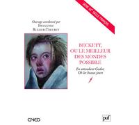 Beckett, ou le meilleur des mondes possible
