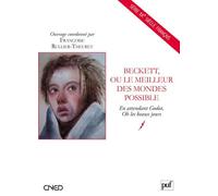 Beckett, Ou Le Meilleur Des Mondes Possibles