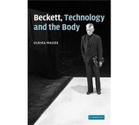 Beckett Technology and the Body - Ulrika University of Durham Maude - Cambridge University Press - Livre en Anglais - Paperback Ulrika University of Durham MaudeUlrika University of Durham Maude (Aute