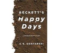 Becketts Happy Days by Gontarski Gontarski (Auteur)