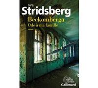 Beckomberga: Ode à ma famille